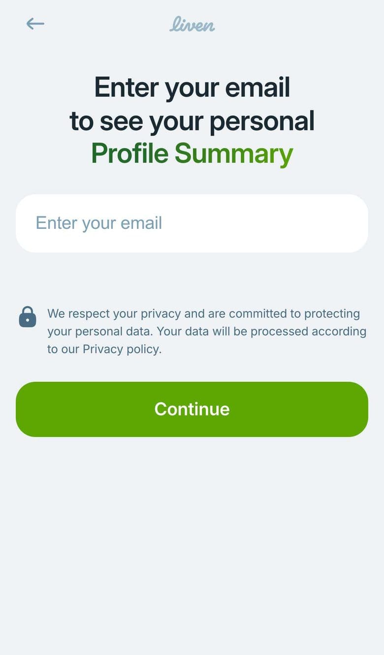 Liven web funnel, screen 35: enter your email to see your personal profile summary.